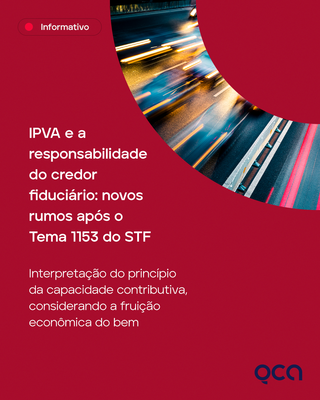IPVA e a responsabilidade do credor fiduciário: novos rumos após o Tema 1153 do STF