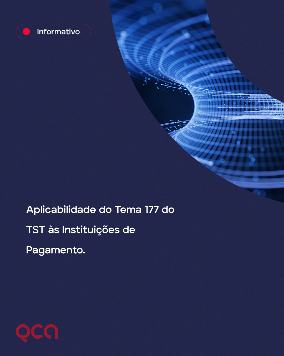 Aplicabilidade do Tema 177 do TST às Instituições de Pagamento