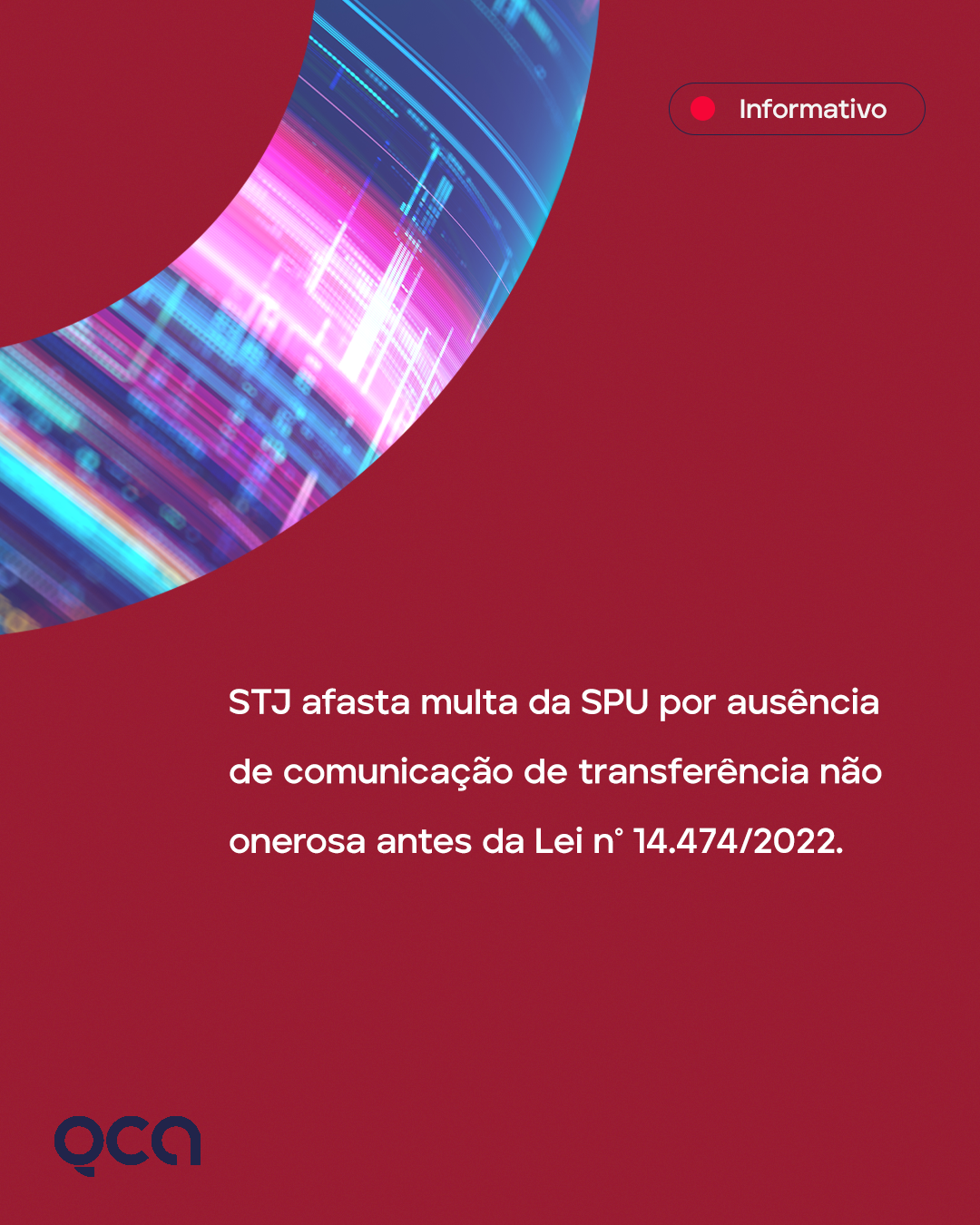STJ afasta multa da SPU por ausência de comunicação de transferência não onerosa antes da Lei nº 14.474/2022