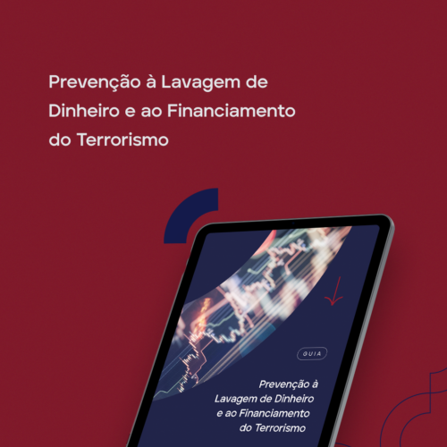 Prevenção à Lavagem de Dinheiro e ao Financiamento do Terrorismo